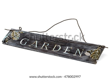 Vintage wooden sign on a white background - Garden