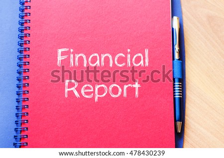 Financial report text concept write on notebook