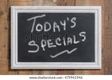Today's special chalkboard sign
