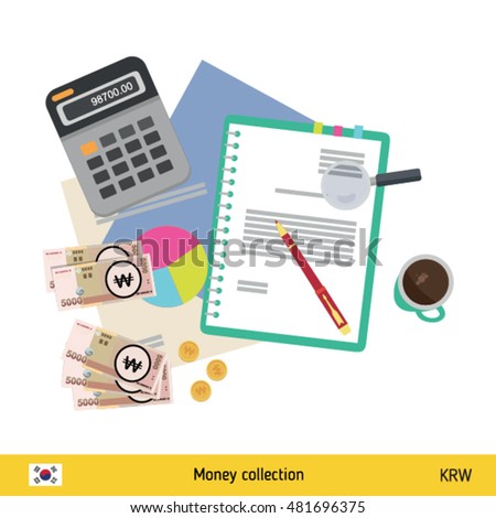 Financial planning with top view. Business calculator, cup of coffee, blank paper, reports. South Korean Won banknote. Business finance concept vector illustration.