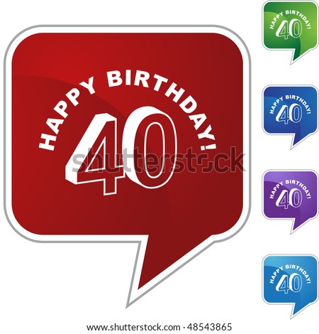 Happy Birthday Forty web button isolated on a background