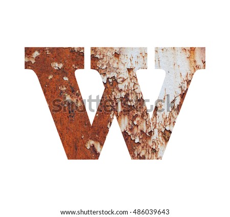 Old rusty metal alphabet, text w, isolated over the white background