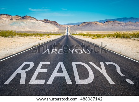 Are you ready typed on desert road Royalty-Free Stock Photo #488067142