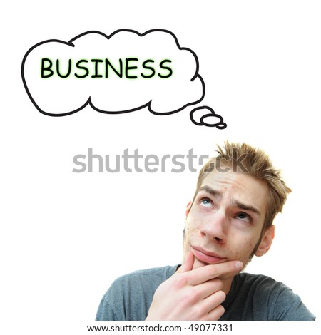 A young white male adult thinks he should start a business. Isolated on white background.