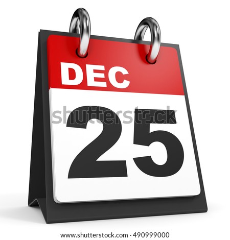 December 25. Calendar on white background. 3D illustration.