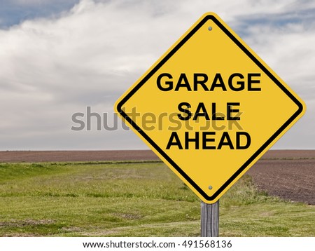 Caution Sign - Garage Sale Ahead