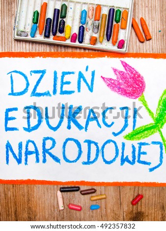 Colorful drawing - Polish Teacher's Day card with words Dzien Edukacji Narodowej