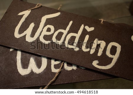 boards with sign wedding