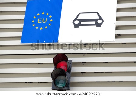 Sign the European Union and the red light of the Bulgarian Turkish border