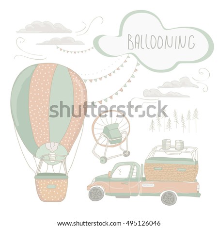 Ballooning. Vector illustration with hot air balloon, car,  balloon basket, fan,balloon burner, garland of flags and clouds. Pickup truck with hot air balloon and passenger basket. 