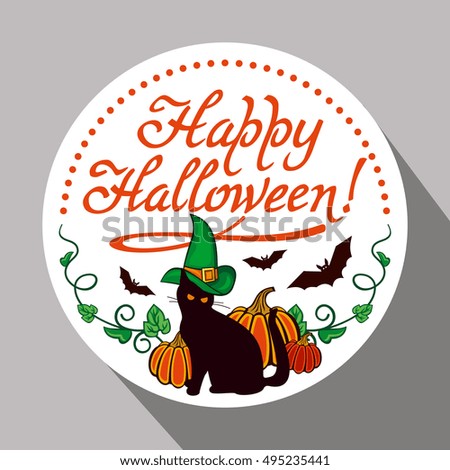 Round label with black cat in witch hat, pumpkin and hand drawn text "Happy Halloween!" Original design element for greeting cards, invitations, prints. Raster clip art.