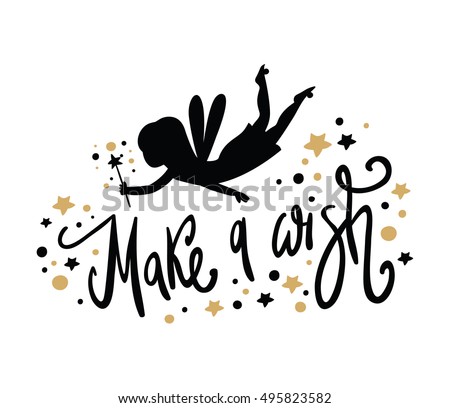 Fairy black silhouette with a magic wand. Make a wish. Vector lettering Royalty-Free Stock Photo #495823582