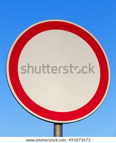  photographed close-up of a road sign forbidding movement of vehicles