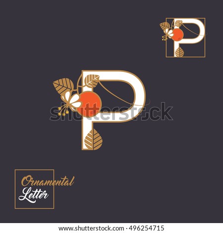 Ornamented letter P drop cap or symbol with decorative orange flower and fruit with golden leaves