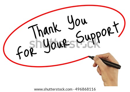 Man Hand writing Thank you For Your Support with black marker on visual screen. Isolated on background. Business, technology, internet concept. Stock Photo