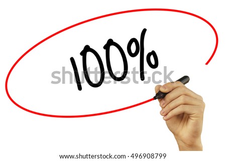 Man Hand writing 100% with black marker on visual screen. Isolated on background. Business, technology, internet concept. Stock Photo