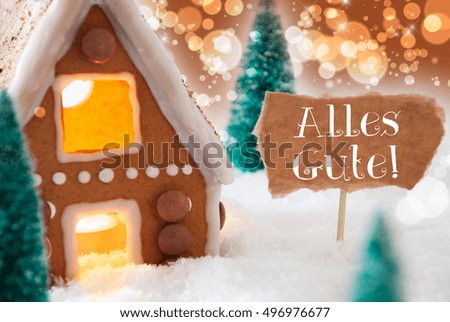 Gingerbread House, Bronze Background, Alles Gute Means Best Wishes