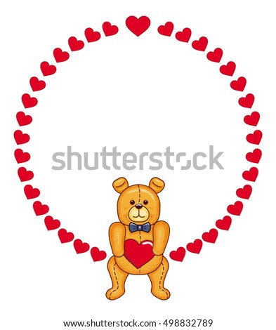 Valentine day  round frame with cute teddy bear and hearts. Raster clip art.