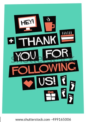 Thank You For Following Us! (Vector Illustration Design Template For Social Networks Thanking a Large Number of Subscribers or Likes Quote Poster Design)