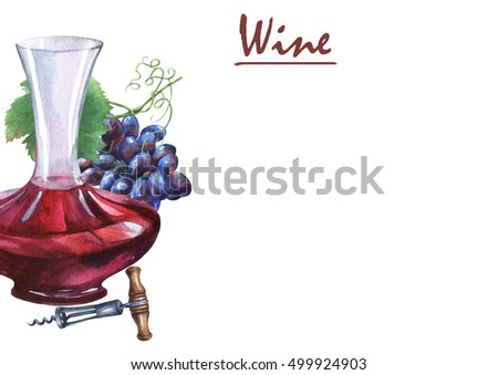 Arrangement with bunch of fresh grapes, corkscrews, decanter and glasses of red wine. Hand drawn watercolor painting on white background.