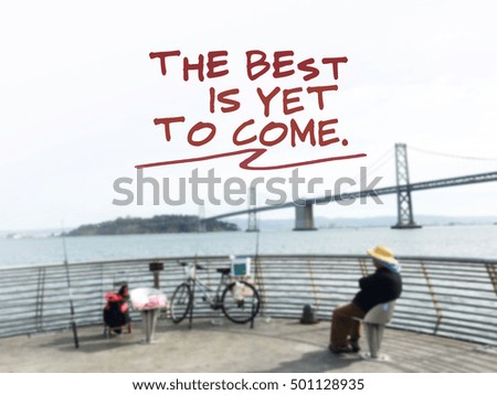 inspiration quote on blurred background.
