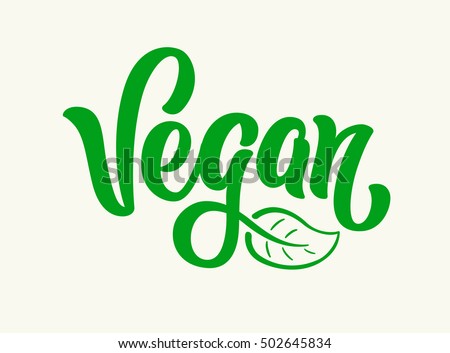 Vegan Vector Lettering Sign Illustration. Royalty-Free Stock Photo #502645834