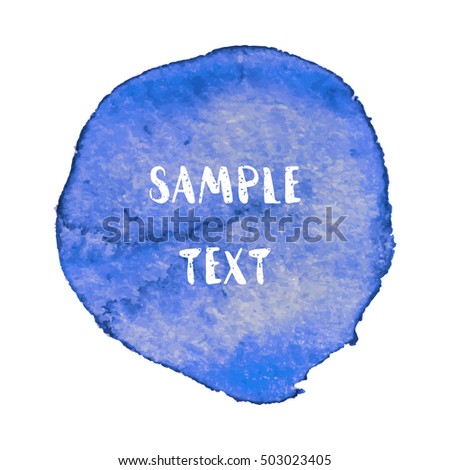 Round watercolor stain blue color. Watercolor background