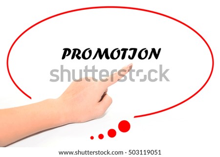 Hand writing PROMOTION with the finger pointing to the word on white background. This word represent the business as concept in stock photo.