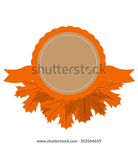 Isolated empty label with leaves, Thanksgiving day vector illustration