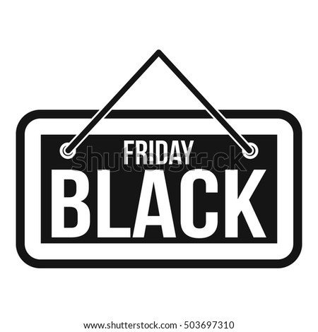 Black Friday signboard icon in simple style on a white background  illustration