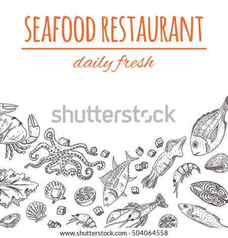 Seafood menu card. Hand drawn vector illustration. Octopus, lobster, salmon, crab, squid, oyster, scallops, dorado, mollusk, mullet, sea bass, tuna, shrimp. Can be used for menu, cafe, restaurant.