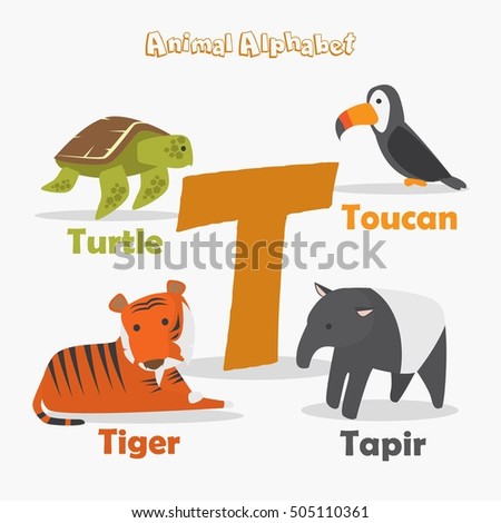 Cute Animal Zoo Alphabet. Letter T for Turtle, Toucan, Tiger and Tapir.