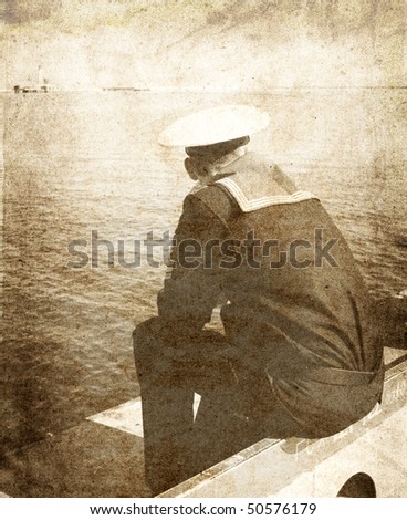 Seaman looking at sea. Photo in vintage image style.