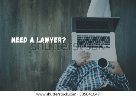 NEED A LAWYER? CONCEPT