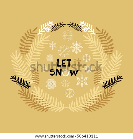 Hand drawn Christmas  card with wreath and snowflakes. Holiday  golden background.Unique  christmas hand drawn design.Vector illustration.