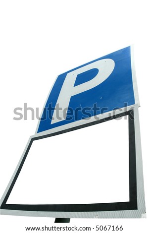 A parking sign with a blank white space for custom text and work path included