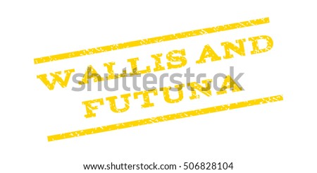 Wallis And Futuna watermark stamp. Text tag between parallel lines with grunge design style. Rubber seal stamp with unclean texture. Vector yellow color ink imprint on a white background.