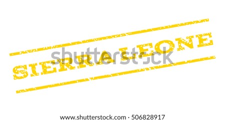 Sierra Leone watermark stamp. Text tag between parallel lines with grunge design style. Rubber seal stamp with unclean texture. Vector yellow color ink imprint on a white background.