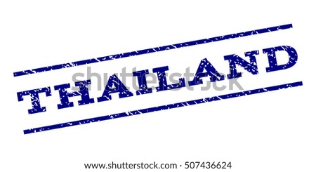 Thailand watermark stamp. Text tag between parallel lines with grunge design style. Rubber seal stamp with unclean texture. Vector navy blue color ink imprint on a white background.