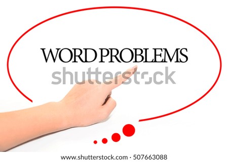 Hand writing WORD PROBLEMS  with the abstract background. The word WORD PROBLEMS represent the meaning of word as concept in stock photo.