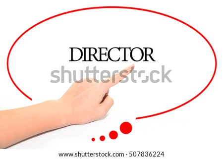 Hand writing DIRECTOR  with the abstract background. The word DIRECTOR represent the meaning of word as concept in stock photo.