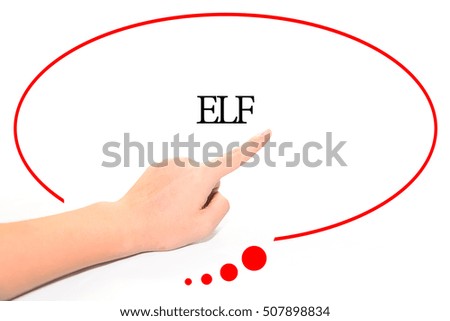 Hand writing ELF  with the abstract background. The word ELF represent the meaning of word as concept in stock photo.
