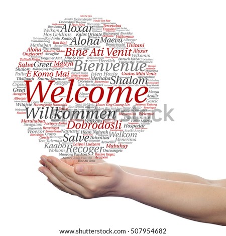 Concept conceptual abstract welcome or greeting international word cloud in hand, different languages multilingual isolated metaphor to world, foreign, worldwide, travel, translate, vacation tourism