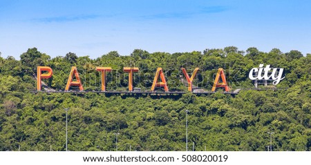 Letters Pattaya is located on a hill. A symbol of the city.