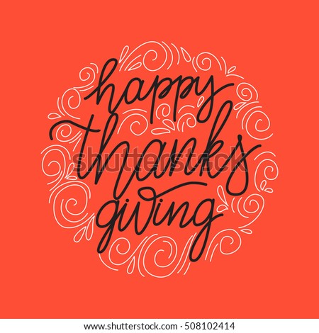 Vector greeting card - Happy thanksgiving, in linear style with swirls. Holiday banner with orange, black and white colors