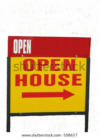 Isolated "Open House" sign with room to add hours & name