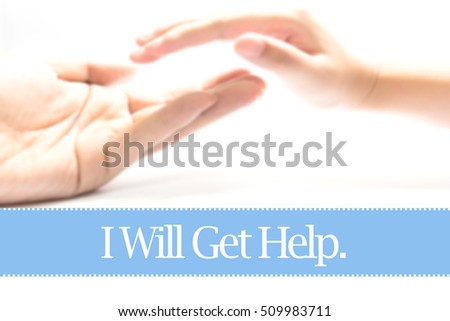 I Will Get Help. - Heart shape to represent medical care as concept. The word I Will Get Help. is a part of medical vocabulary in stock photo.