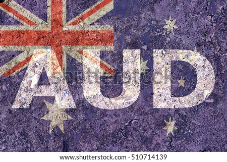 AUD word over Australia Flag background. Business or Forex and finance concept. Currency Exchange Rate concept. 