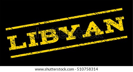 Libyan watermark stamp. Text caption between parallel lines with grunge design style. Rubber seal stamp with scratched texture. Vector yellow color ink imprint on a blue background.