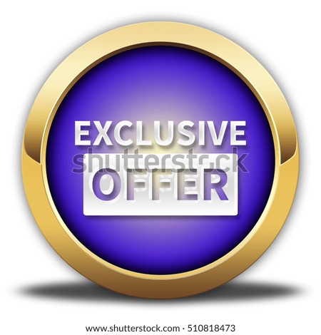 exclusive offer button isolated. 3D illustration
